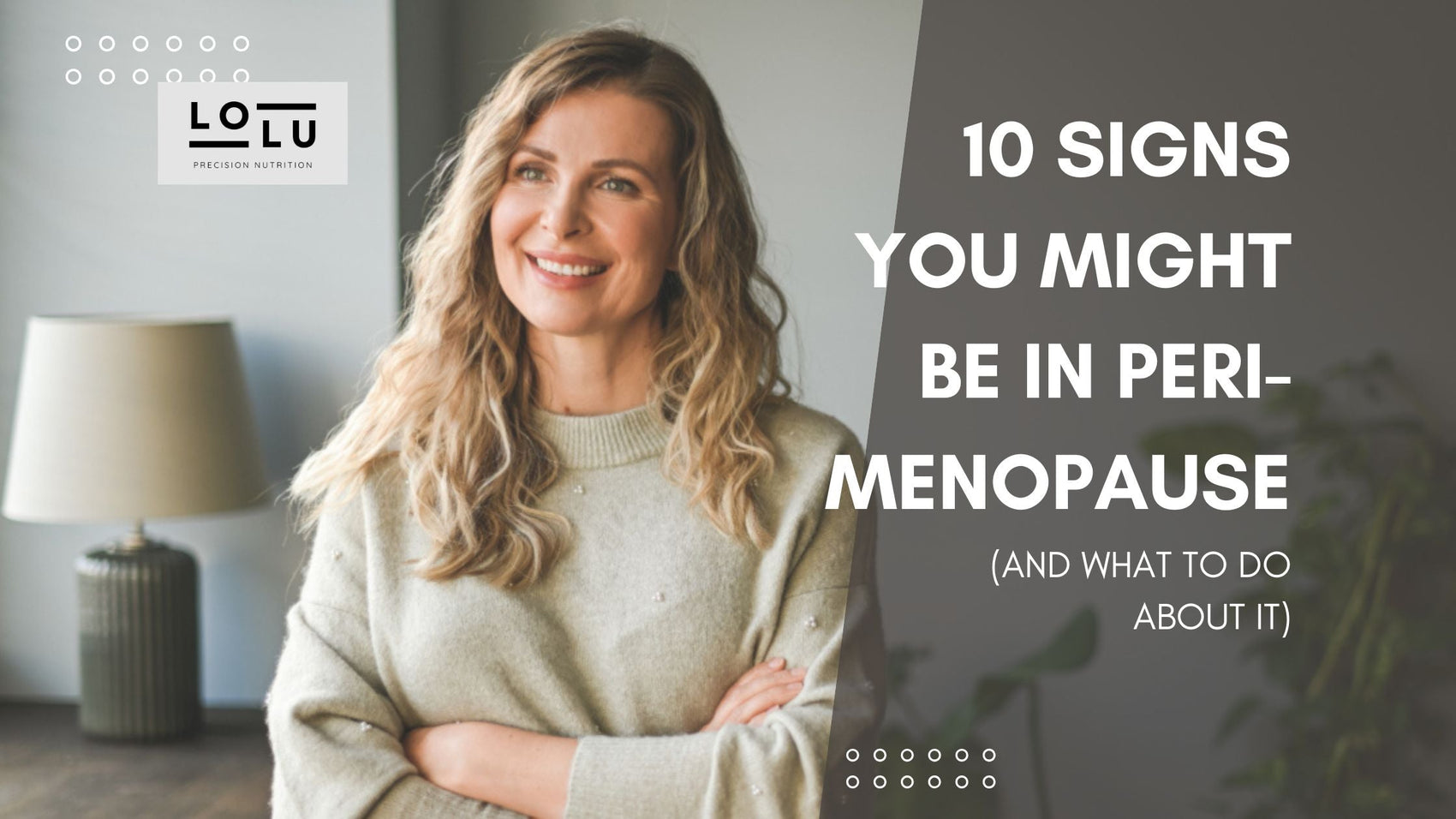 10 Signs You Might Be in Perimenopause (and What to Do About It)