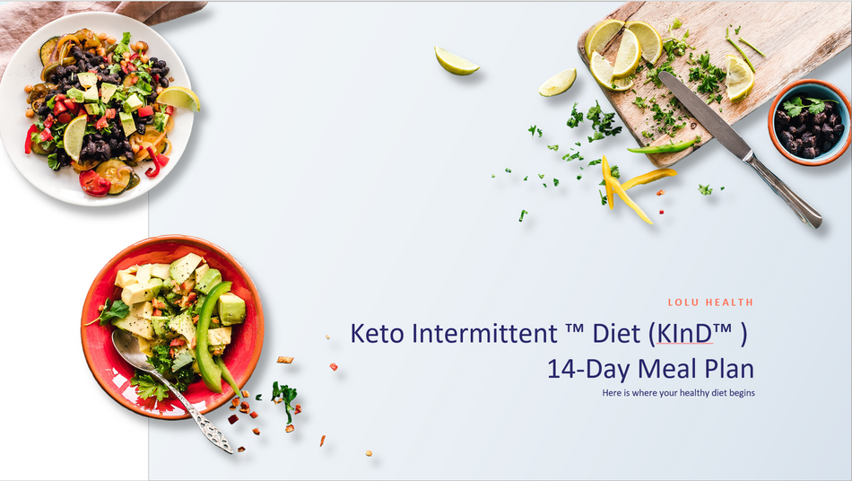 LOLU™ HEALTH Keto Intermittent™ (KInD™) 프로그램 기존 고객 전용 3주 후속 계획: 2주 KInD + 1주 DASH 플레이트(등록 영양사, 등록 번호 82021301; 등록 영양사, 등록 번호 20-02273)