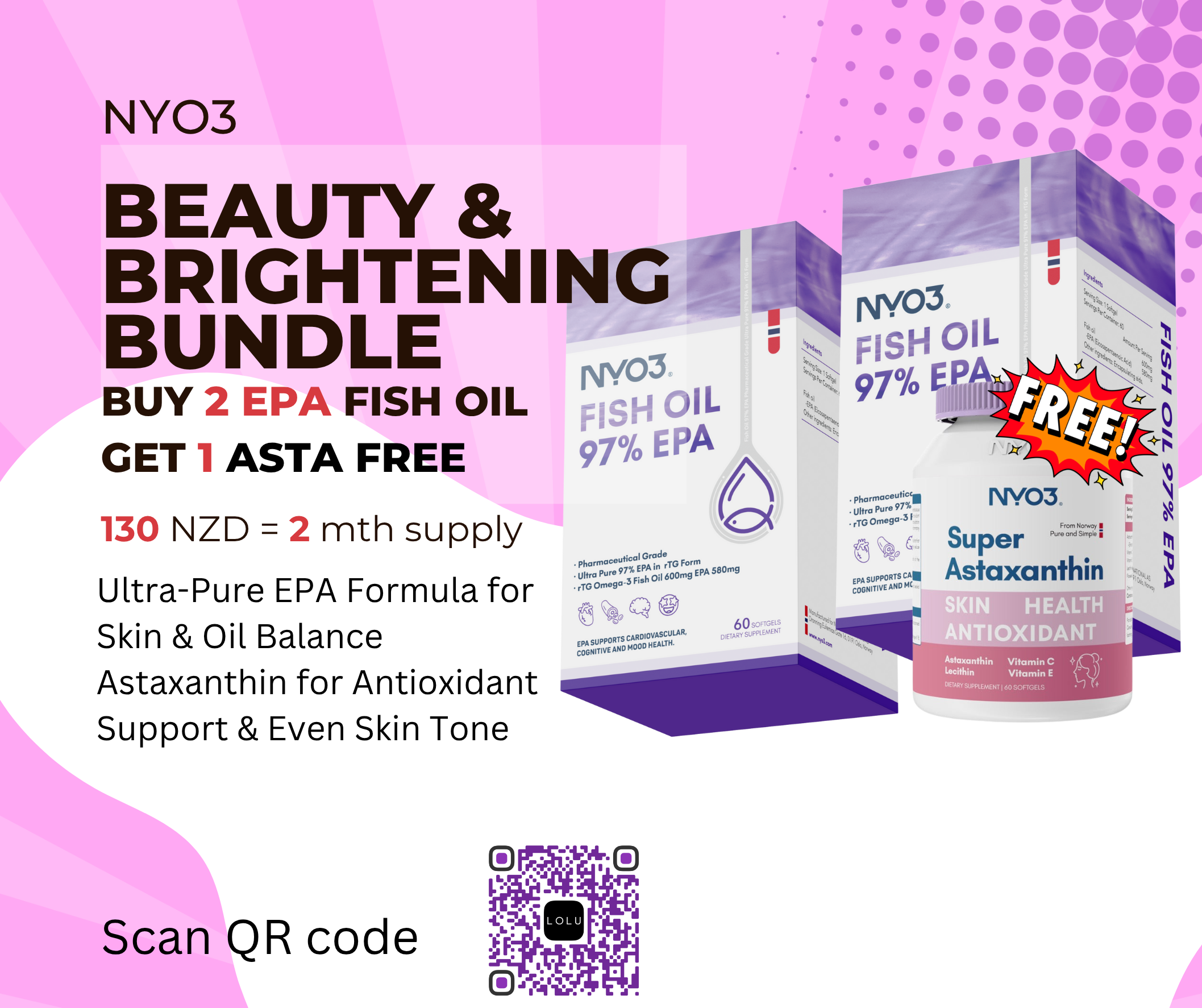 NYO3 Beauty & Brightening Bundle promotion – buy 2 EPA 97% fish oils and get 1 free Super Astaxanthin antioxidant, skin and oil balance support, 2-month supply for $130 NZD