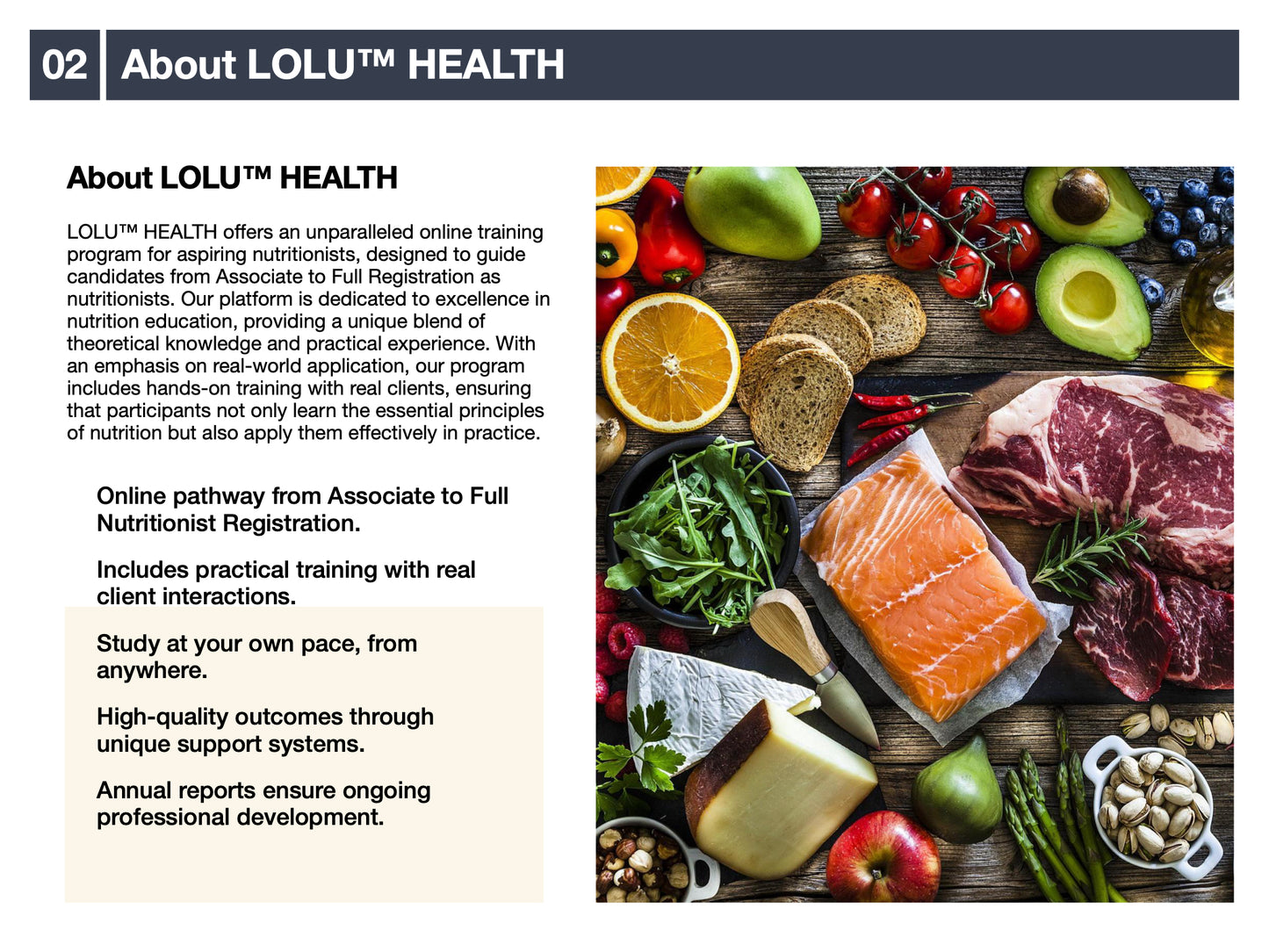 
                  
                    LOLU™ HEALTH Nutrition Training Program (Course led by Registered Nutritionist, Reg. 82021301; and Registered Dietician, Reg. 20-02273)
                  
                