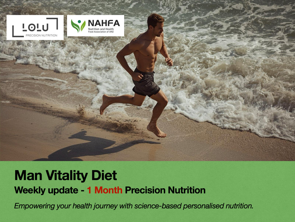 LOLU™ HEALTH Man Vitality Diet (Registered Nutritionist, Reg. 82021301; Registered Dietician, Reg. 20-02273)